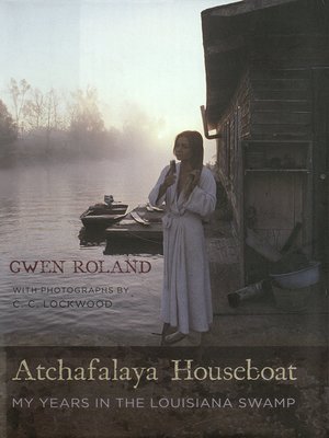 cover image of Atchafalaya Houseboat